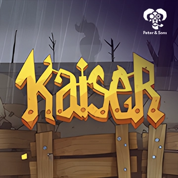 PeterSons : Kaiser - XTRAPLAY88