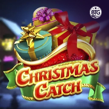 Bigtime : Christmas Catch - XTRAPLAY88