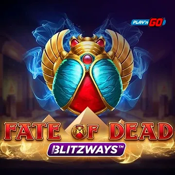 PlaynGo : Fate of Dead Blitzways - XTRAPLAY88