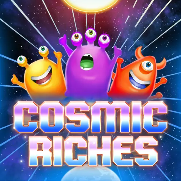 CosmoPlay : Cosmic Riches - XTRAPLAY88