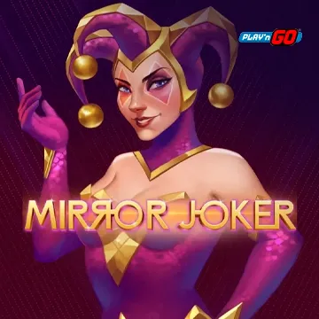 PlaynGo : Mirror Joker - XTRAPLAY88