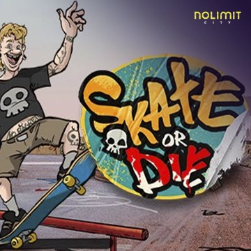 NolimitCity : Skate or Die - XTRAPLAY88