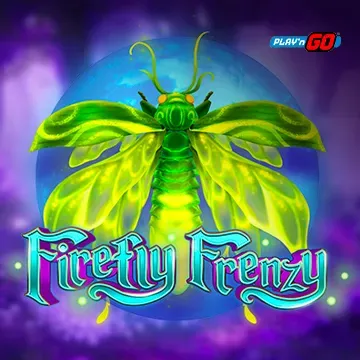 PlaynGo : Firefly Frenzy - XTRAPLAY88