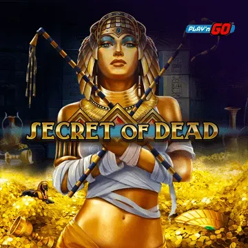 PlaynGo : Secret of Dead - XTRAPLAY88