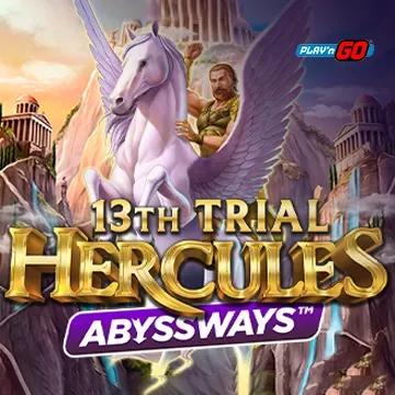 PlaynGo : 13th Trial Hercules Abyssways - XTRAPLAY88