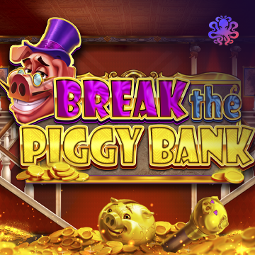 Octoplay : Break the Piggy Bank - XTRAPLAY88