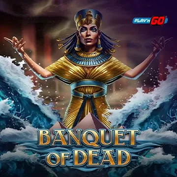 PlaynGo : Banquet of Dead - XTRAPLAY88