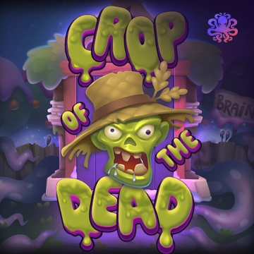 Octoplay : Crop of the Dead - XTRAPLAY88