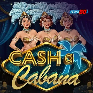 PlaynGo : Cash-a-Cabana - XTRAPLAY88