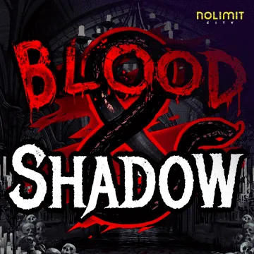 NolimitCity : Blood & Shadow - XTRAPLAY88