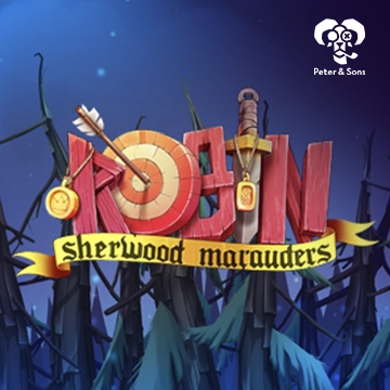 PeterSons : Robin - Sherwood Marauders - XTRAPLAY88