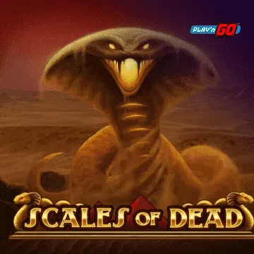 PlaynGo : Scales of Dead - XTRAPLAY88