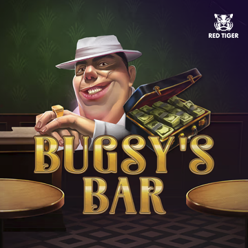 Redtiger : Bugsyss Bar - XTRAPLAY88