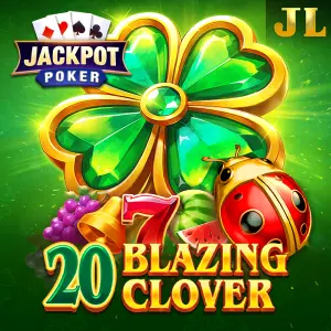 Jili : 20 Blazing Clover - XTRAPLAY88