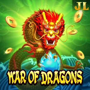Jili : War Of Dragons - XTRAPLAY88