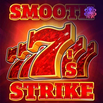 Octoplay : Smooth 7’s Strike - XTRAPLAY88