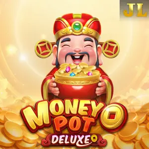 Jili : Money Pot DELUXE - XTRAPLAY88