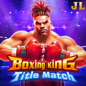 Jili : Boxing King Title Match - XTRAPLAY88
