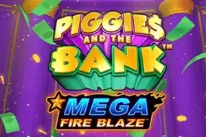 Mega Fire Blaze: Piggies and the Bank - XTRAPLAY88