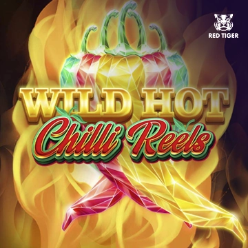 Redtiger : Wild Hot Chilli Reels - XTRAPLAY88