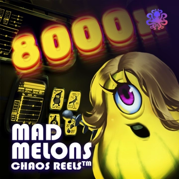 Octoplay : Mad Melons Chaos Reels - XTRAPLAY88