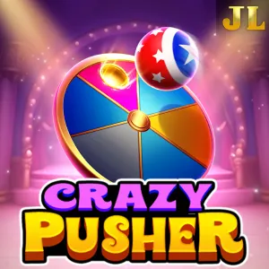 Jili : Crazy Pusher - XTRAPLAY88