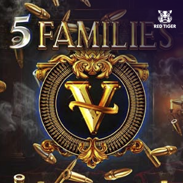 Redtiger : 5 Families - XTRAPLAY88