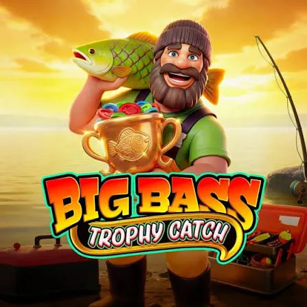Pragmatic : Big Bass Trophy Catch - XTRAPLAY88
