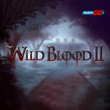 PlaynGo : Wild Blood 2 - XTRAPLAY88