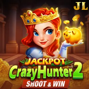 Jili : Crazy Hunter2 - XTRAPLAY88