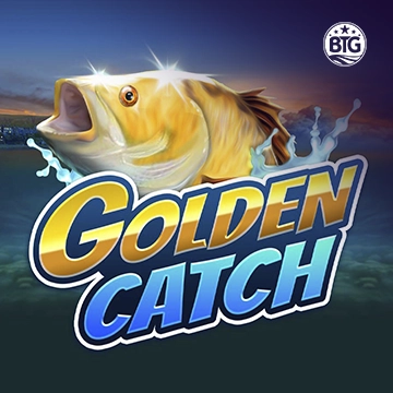 Bigtime : Golden Catch - XTRAPLAY88