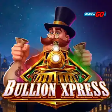 PlaynGo : Bullion Xpress - XTRAPLAY88