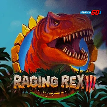 PlaynGo : Raging Rex 3 - XTRAPLAY88